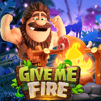 GIVE ME FIRE, Slots