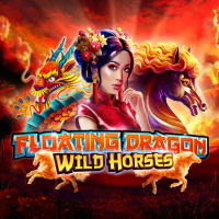 Floating Dragon Wild Horses, Slots